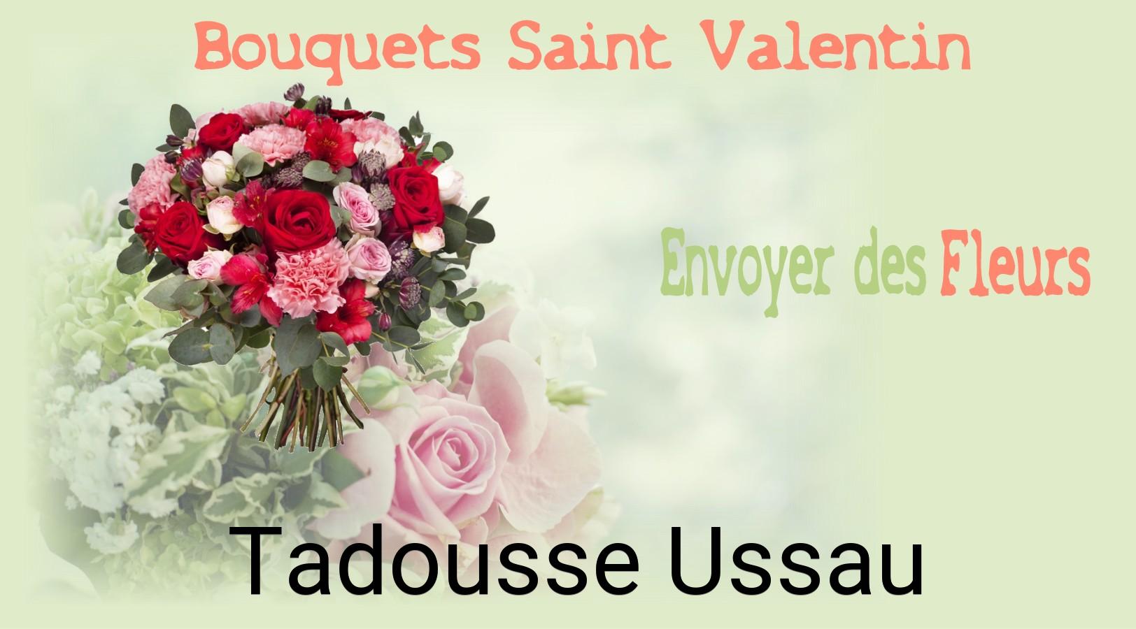 Roses de Saint-Valentin livrées à Tadousse-Ussau